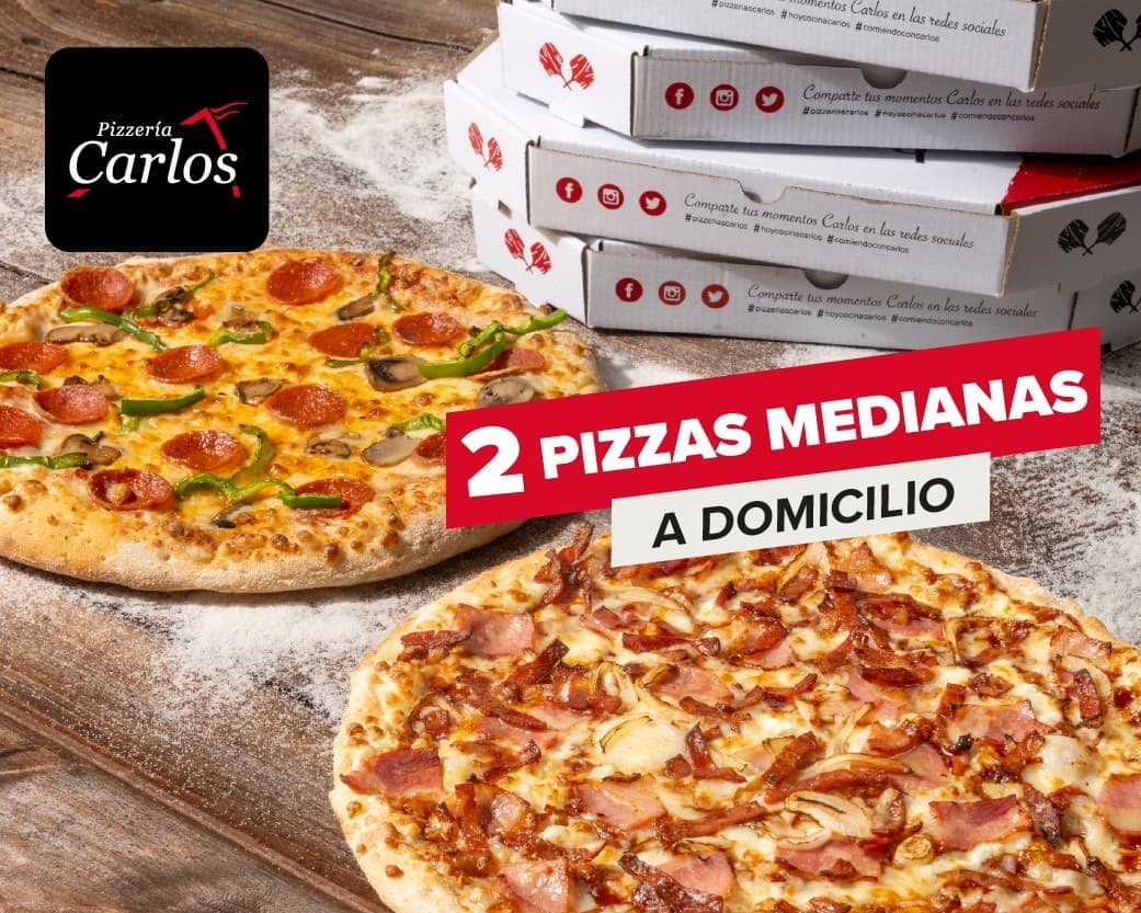 2 medianas- desde 9,50€ c/u- domicilio- Pizzerías Carlos